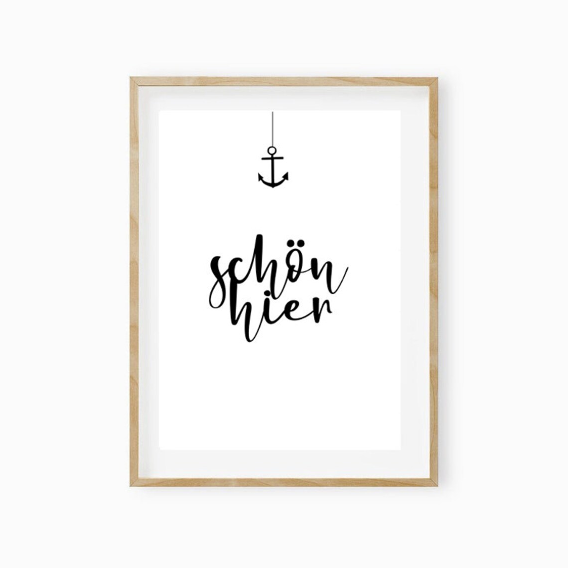 Schoen Hier Anchor Script Minimalist Coastal Home Art Poster