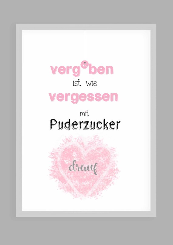 Forgiving Is Like Forgetting German Quote Pink Heart Design Poster