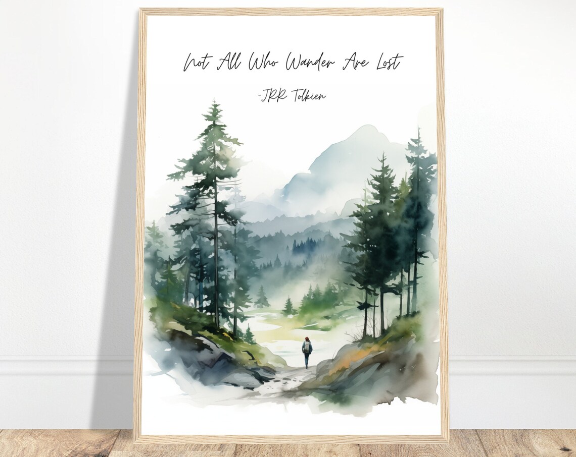 Not All Who Wander Are Lost, Tolkien Watercolor Art Print