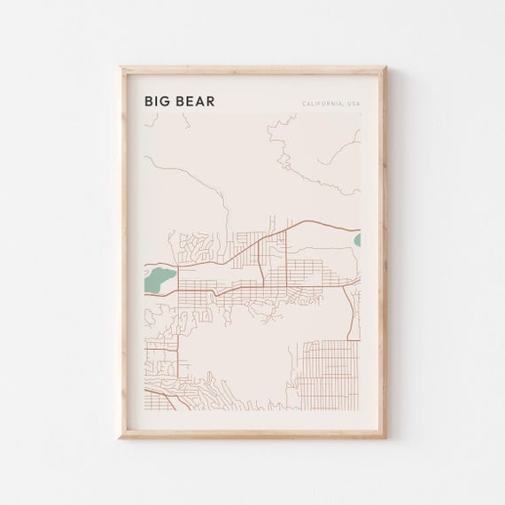 Big Bear Map Poster Big Bear Print Big Bear Poster Big Bear Wall Art California Travel Gift Farmhouse Wall Decor Kitchen Wall Decor