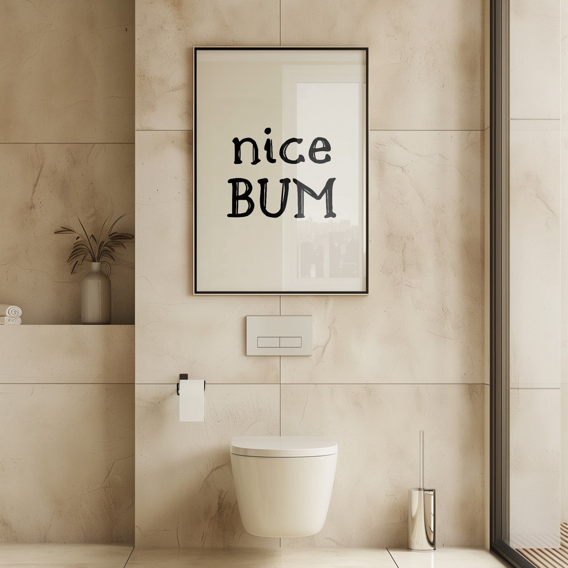 Nice Bum Funny Black Cream Minimalist Bathroom Typography Poster - Image 5