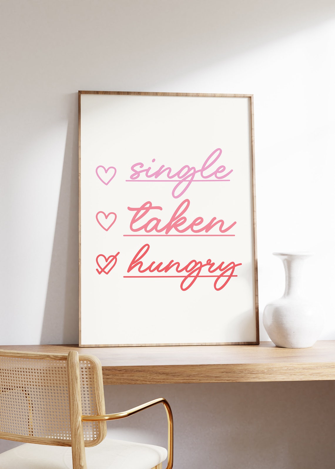 Single Taken Hungry Funny Valentine Checklist Hearts Quote Poster - Image 5