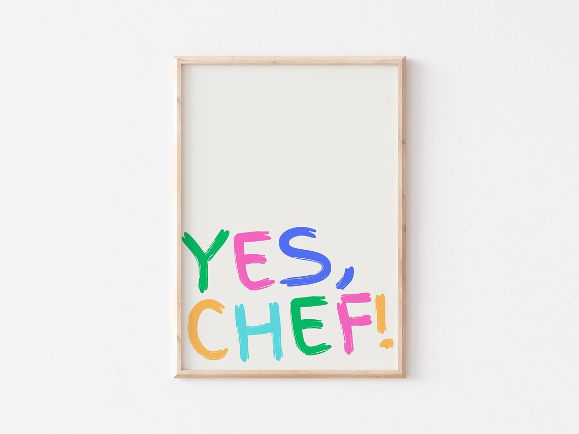 Yes Chef Aesthetic Kitchen Decor, Modern Cooking Art - Image 3