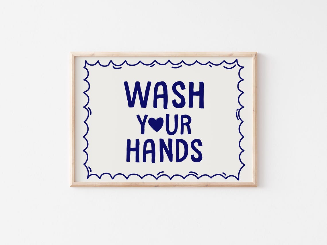 Navy Blue Wash Your Hands Typography Poster for Bathroom Walls - Image 4