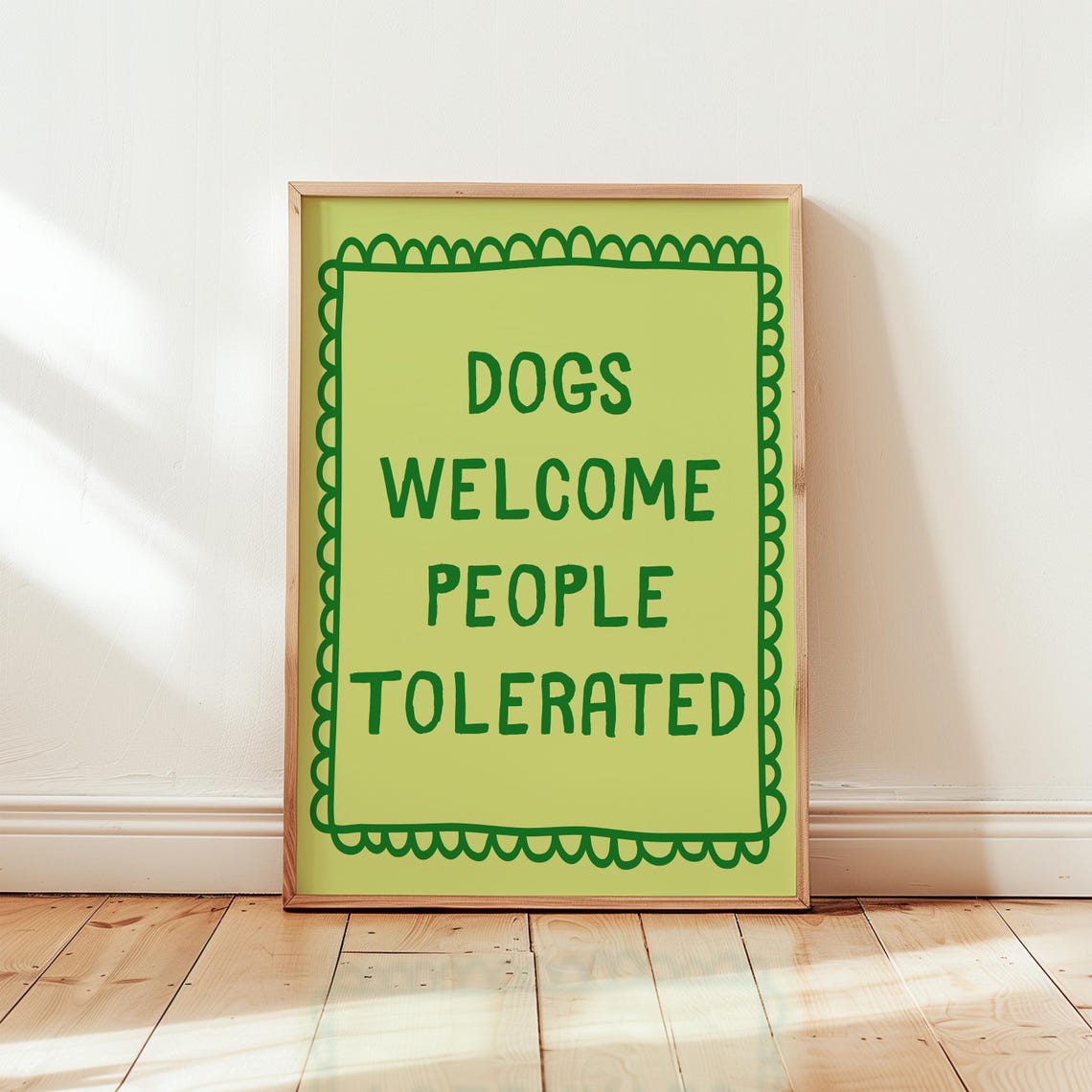 Dogs Welcome People Tolerated Green Funny Dog Statement Poster - Image 3