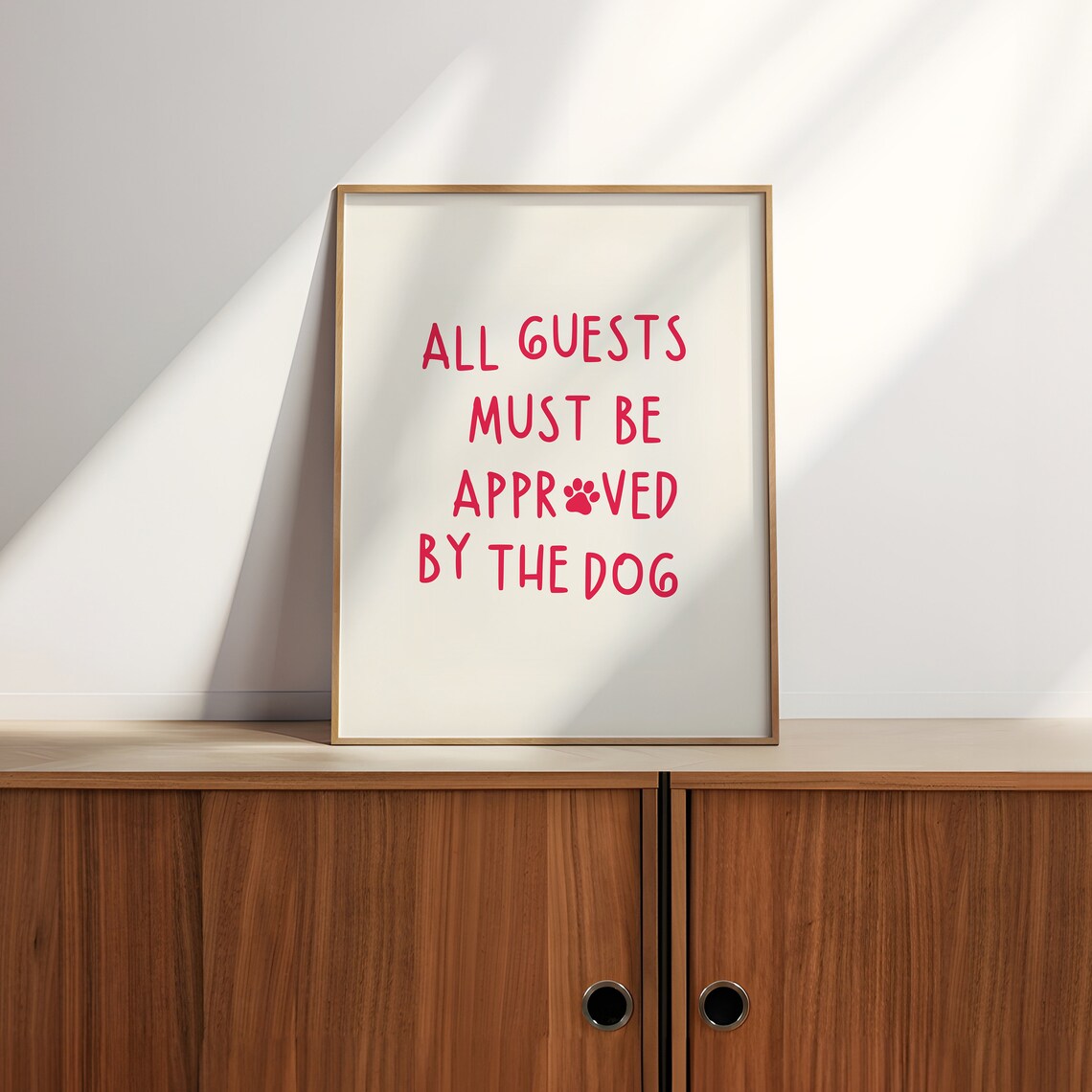 All Guests Must Be Approved By The Dog Funny Dog Print Dog Owner Gift Dog Lover Print Trendy Dog Poster Hand Drawn Dog Paw Prints - Image 2