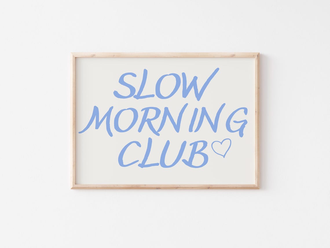 Slow Morning Club Blue Script Heart Typography Landscape Poster - Image 2