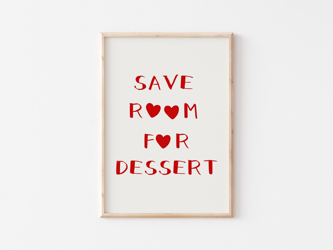 Save Room For Dessert, Aesthetic Kitchen Decor - Image 3