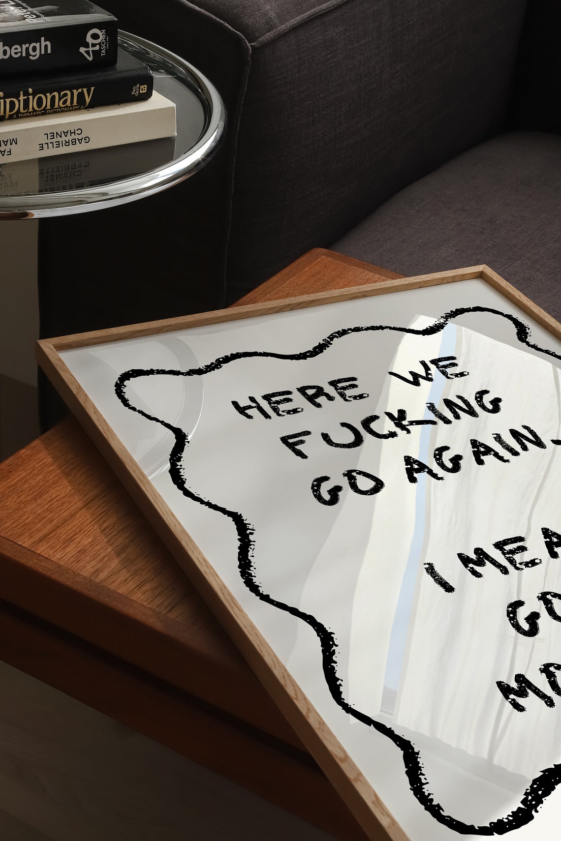 Here We Fucking Go Again Sweary Morning Chalk Frame Quote Poster - Image 2