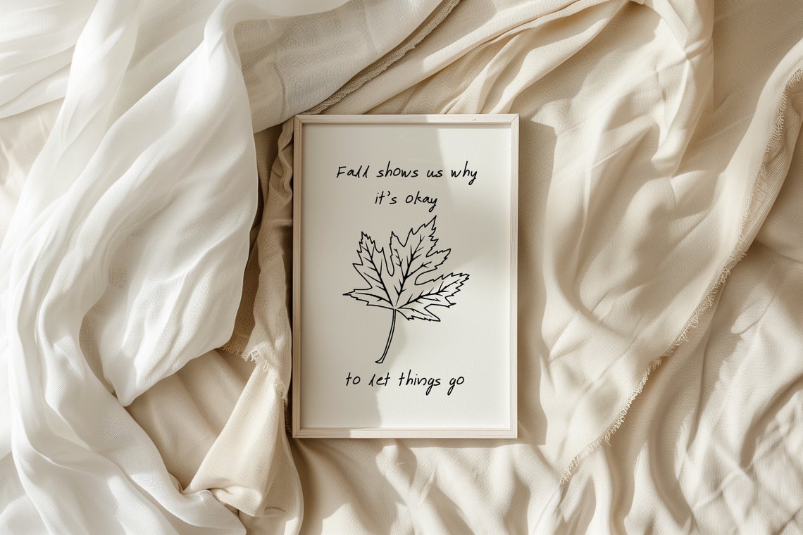 Fall Quote Print Cozy Autumn Printables Wall Art Trendy Autumn Quotes Neutral Fall Art Print Minimalist Fall Decor - Image 4