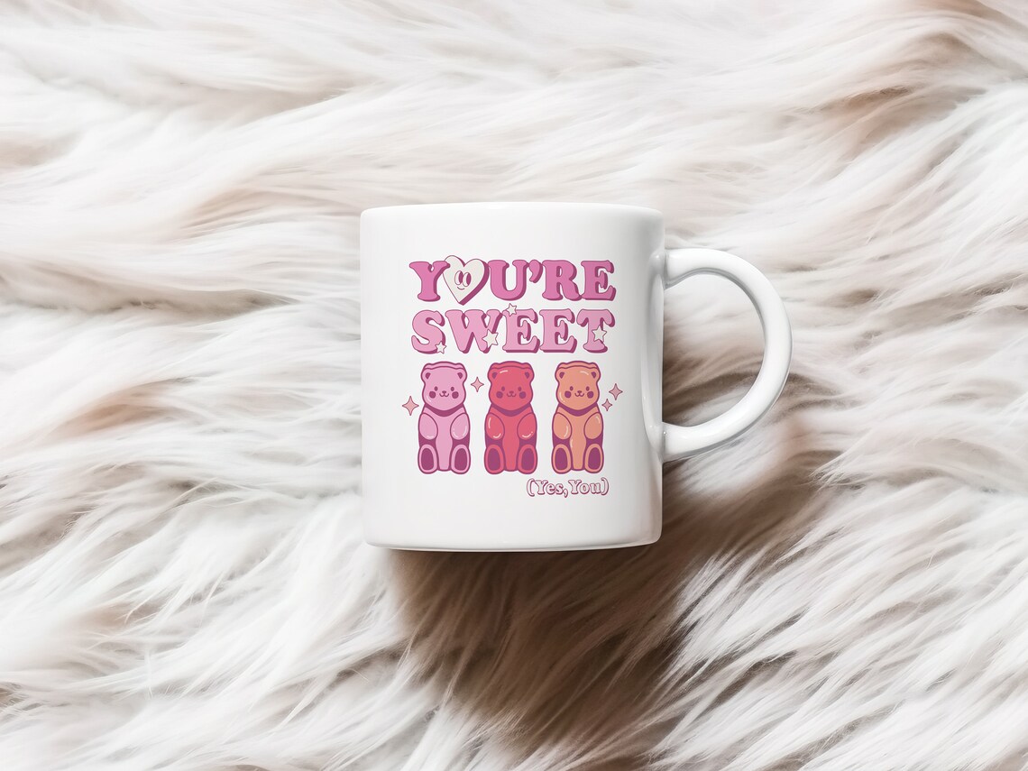 You're Sweet Yes You Pink Gummy Bears Valentine Quote Poster - Image 2