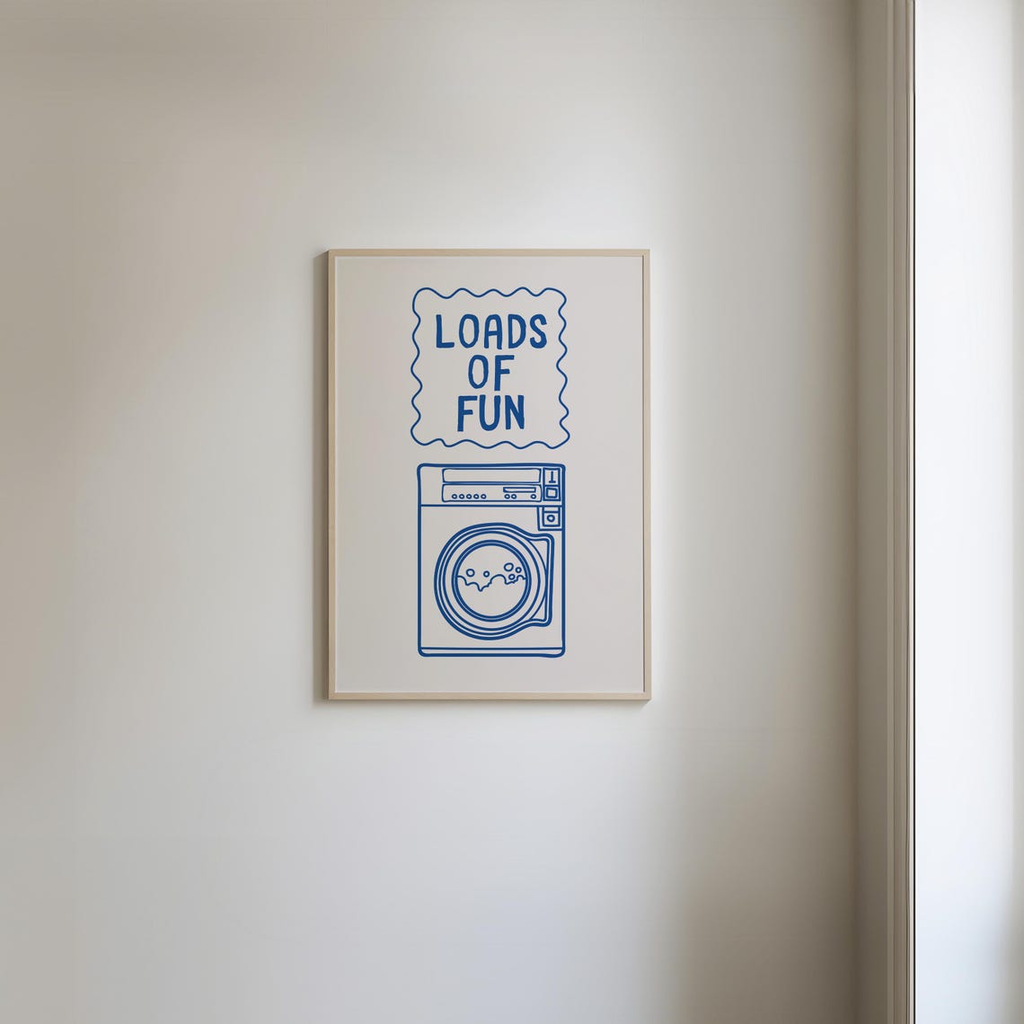 Loads Of Fun Blue Washing Machine Laundry Room Pun Sign Poster