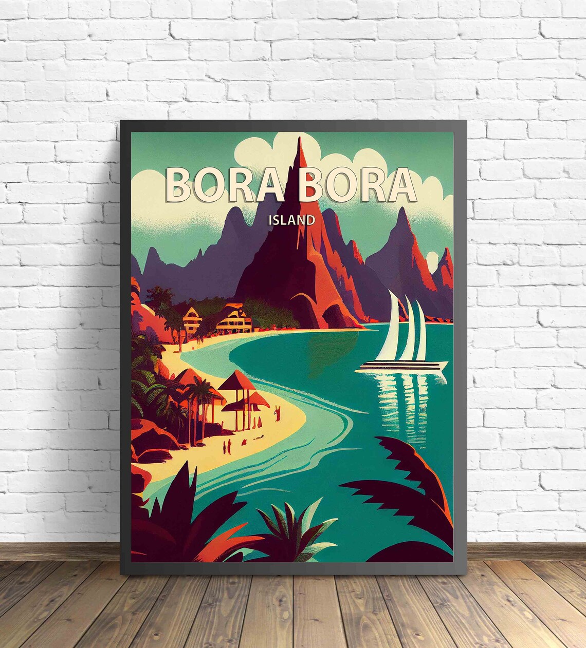 Bora Bora Island Retro Tropical Beach Sailboat Vintage Travel Poster