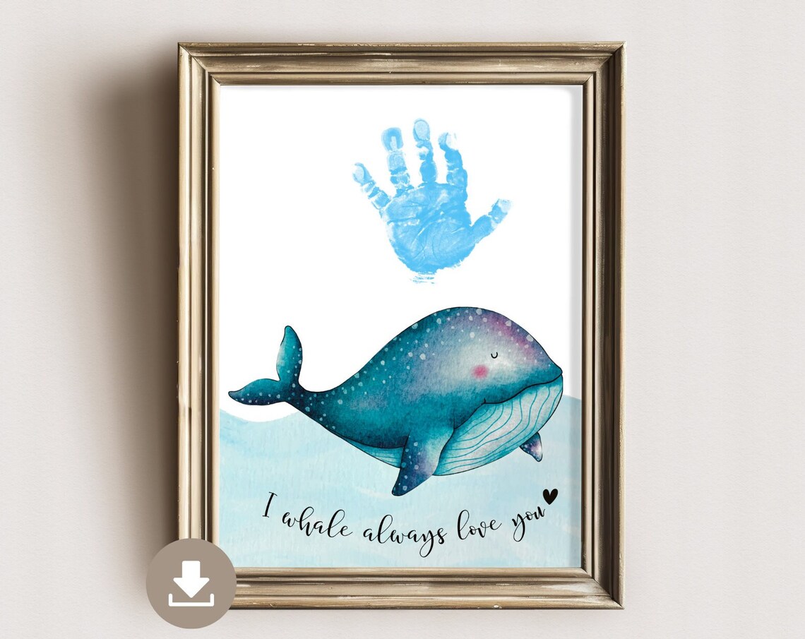Whale Handprint Picture, I Love You Always Poster