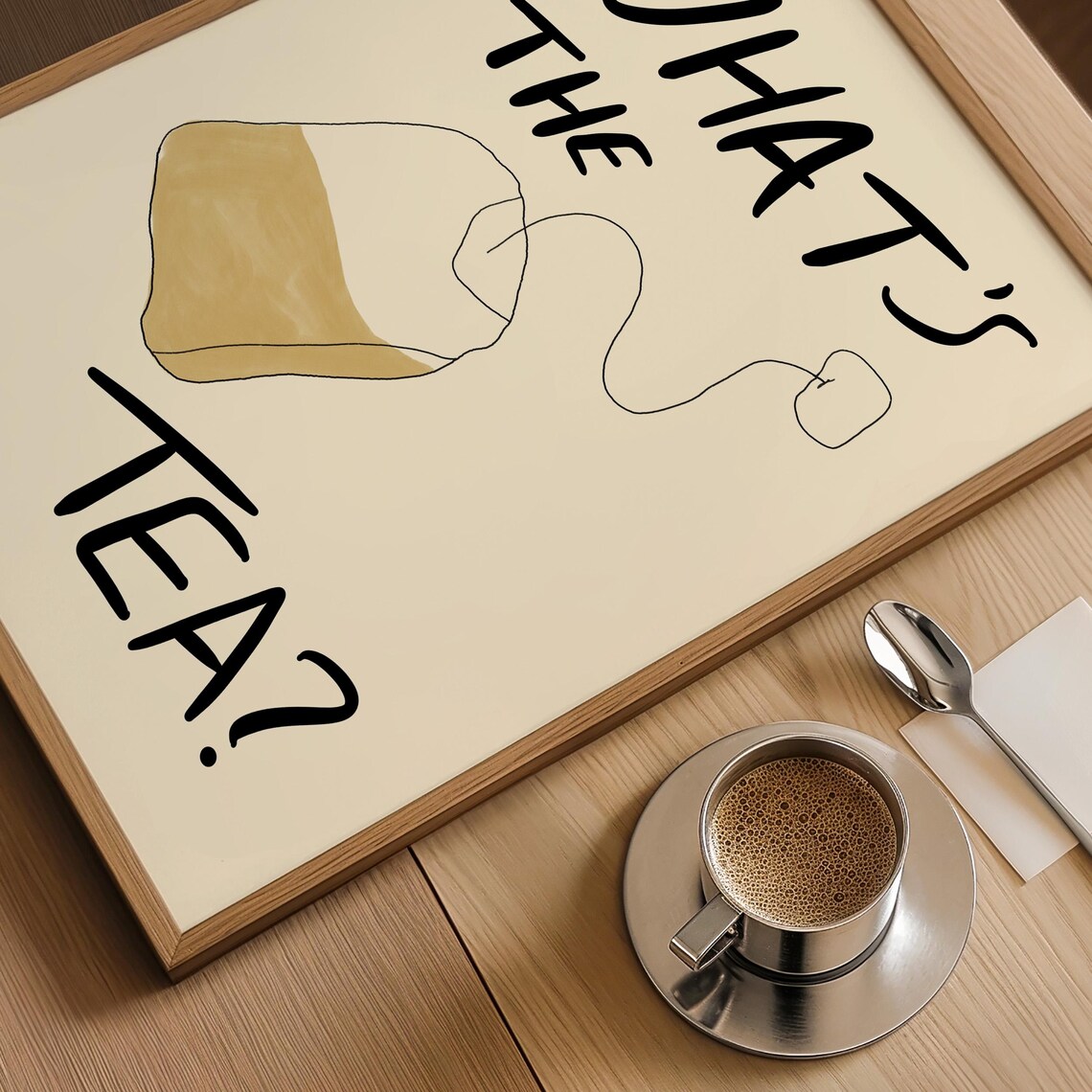 Whats The Tea Print Minimalist Kitchen Print Typography Print Kitchen Art Tea Poster Hand Drawn Sketch Cafe Poster - Image 2