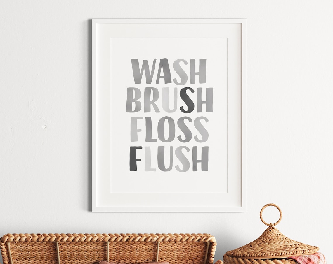 Wash Brush Floss Flush Bathroom Rules Art Print