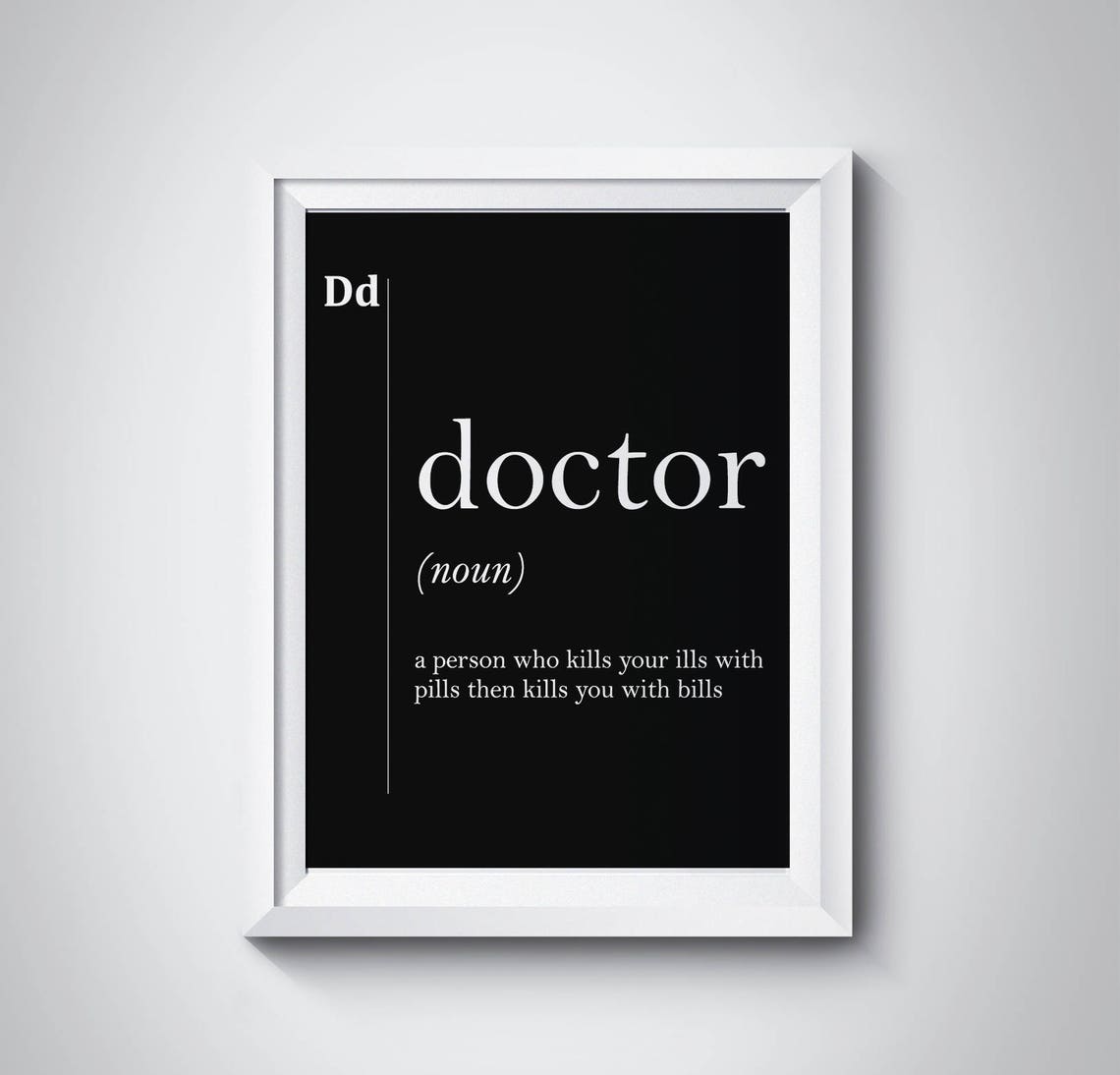 Doctor Definition Poster Funny Medical Gift Black and White Wall Decor