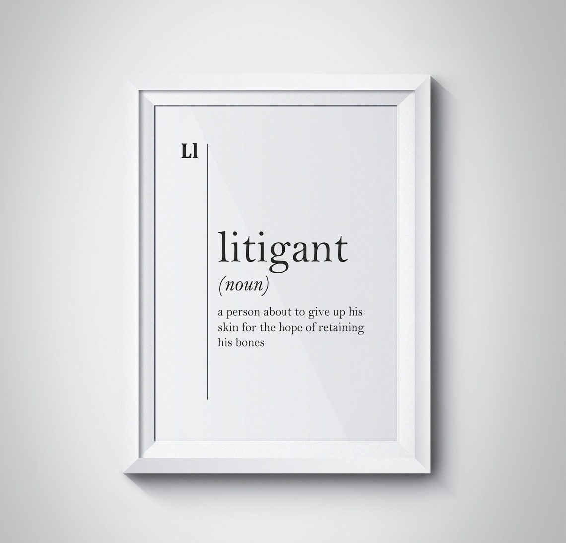Litigant Definition Law Quotes Lawyer Gift Lawyer Poster Lawyer Office Law Art Law Humor Judge Gift Judge Office Decor Police Officer Gift