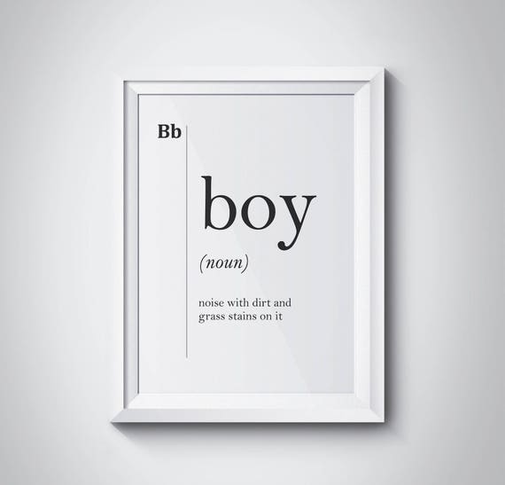 Boy Funny Definition Print Boys Room Decor Nursery Decor Family Wall Art Boy Poster Son Gift Grandson Gift New Mother Gift Baby Shower Gift