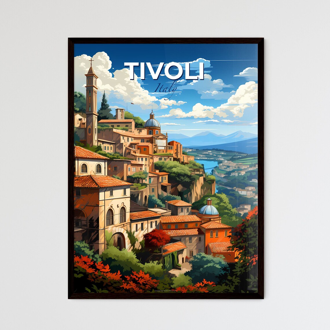 Tivoli Italy Hillside Old Town Towers Domes Red Roofs Poster