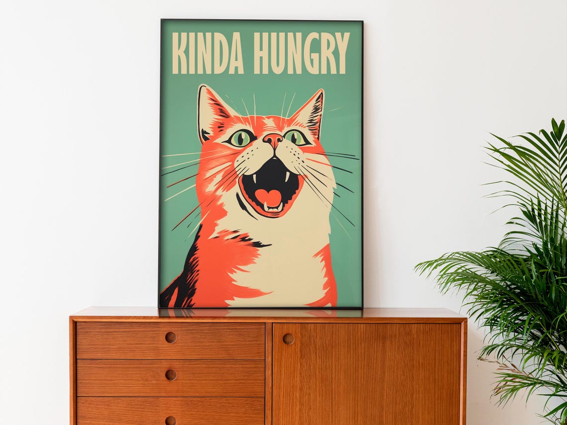 Kinda Hungry Funny Orange Cat Meowing Loud Retro Kitchen Poster - Image 2