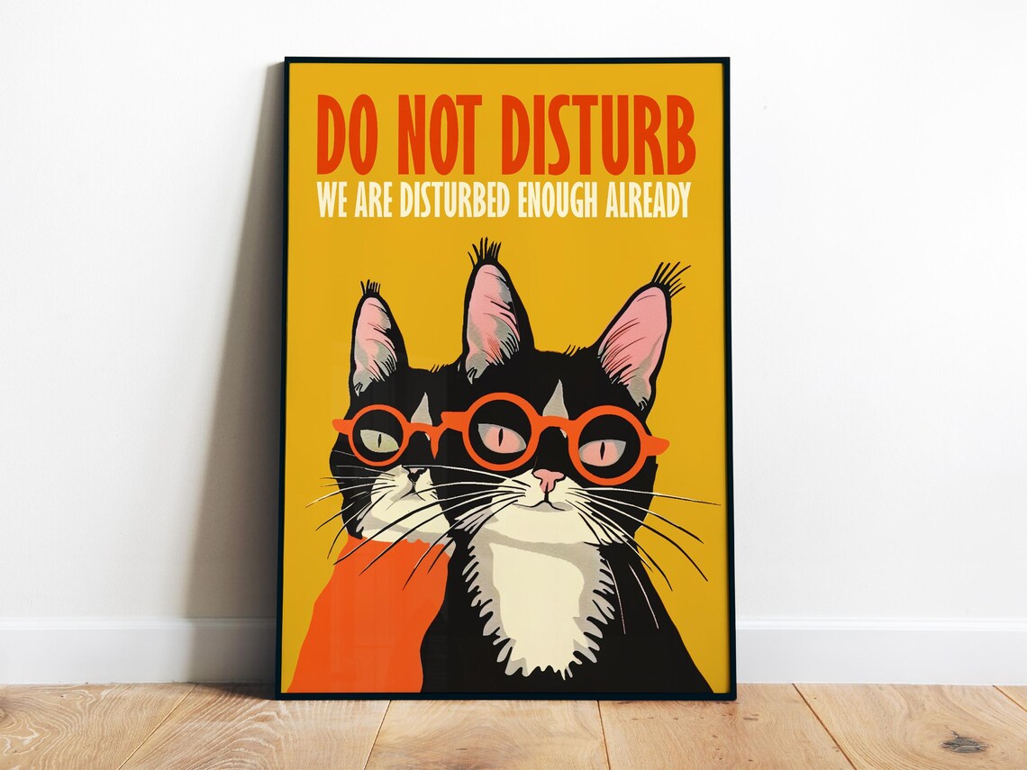 Do Not Disturb Funny Black Cat Wearing Glasses Retro Humor Poster