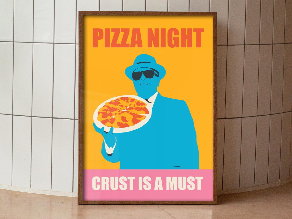 Pizza Night Crust Is A Must Sunglasses Man Pop Art Kitchen Poster - Image 4