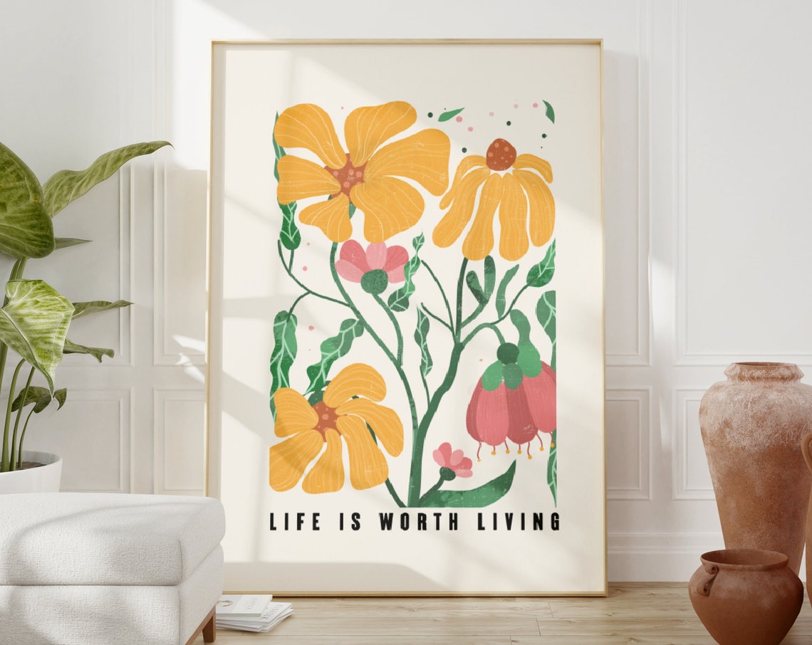 Life Is Worth Living Yellow Wildflower Botanical Quote Poster - Image 2