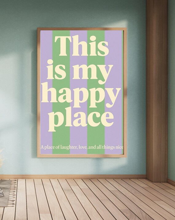 This Is My Happy Place Colorful Retro Typography Quote Poster
