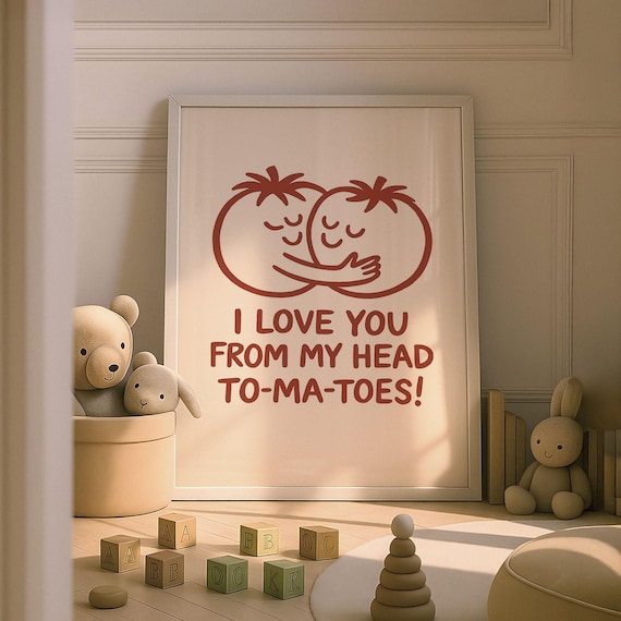 Head To-Ma-Toes Hugging Tomatoes Nursery Poster Cute Love Pun Wall Decor