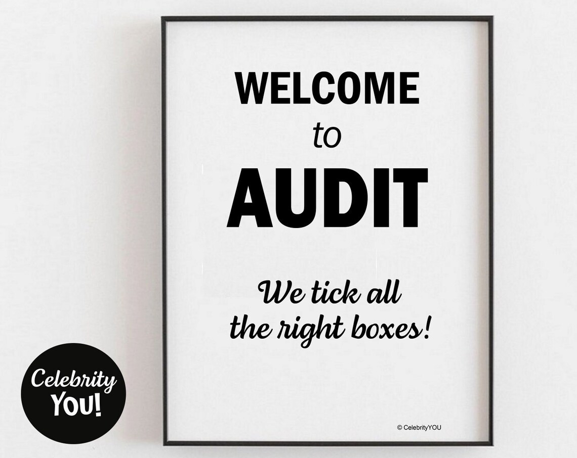 Welcome To Audit Office Sign Funny Poster