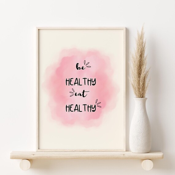 Be Healthy Eat Healthy Pink Watercolor Wellness Quote Poster