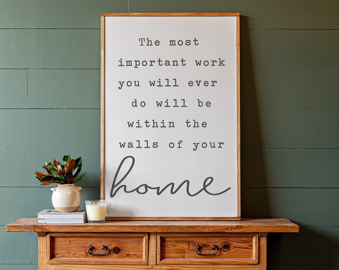 The Most Important Work Wooden Sign, Living Room Decor