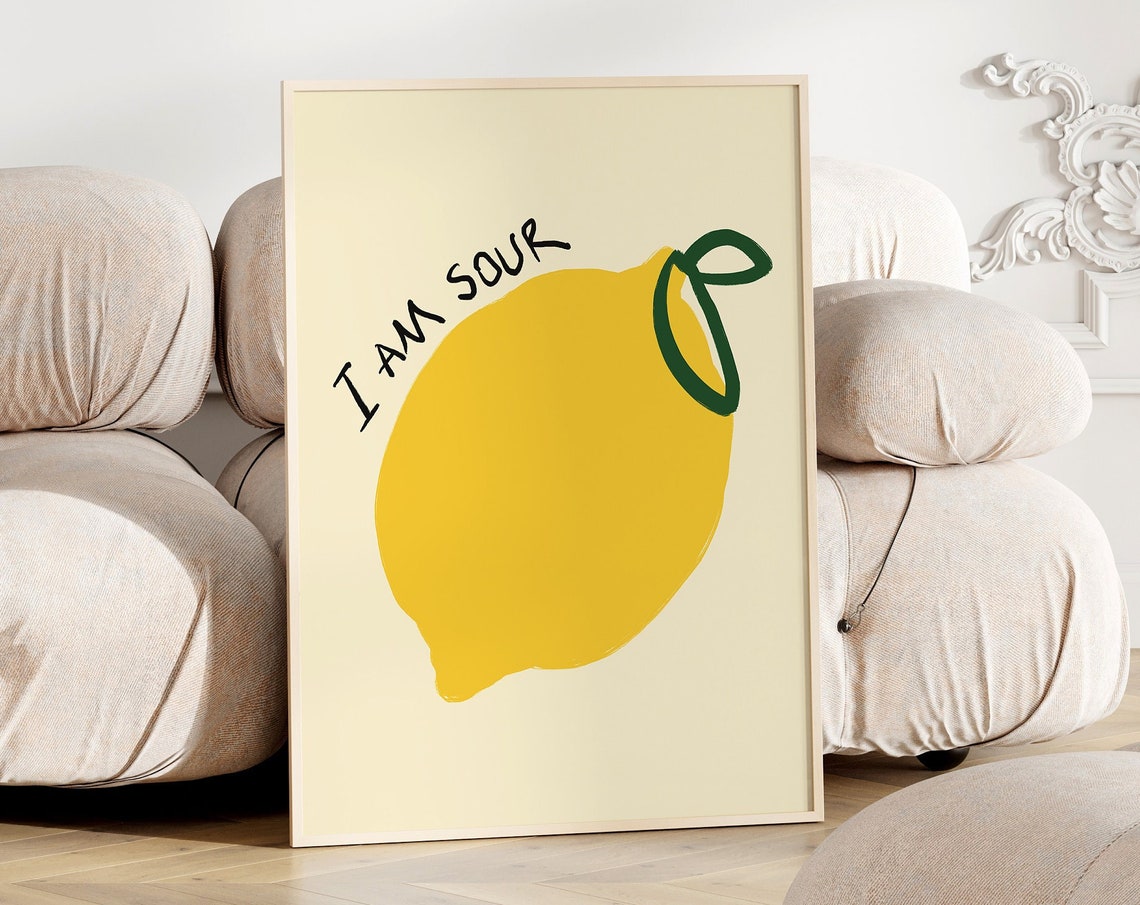 I Am Sour Yellow Lemon Minimalist Fruit Quote Kitchen Poster