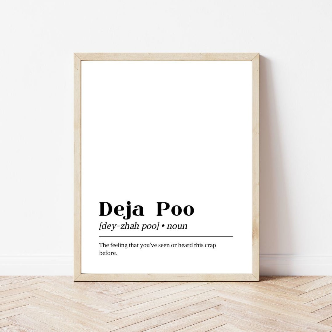 Deja Poo Funny Dictionary Definition Bathroom Humor Quote Poster - Image 2