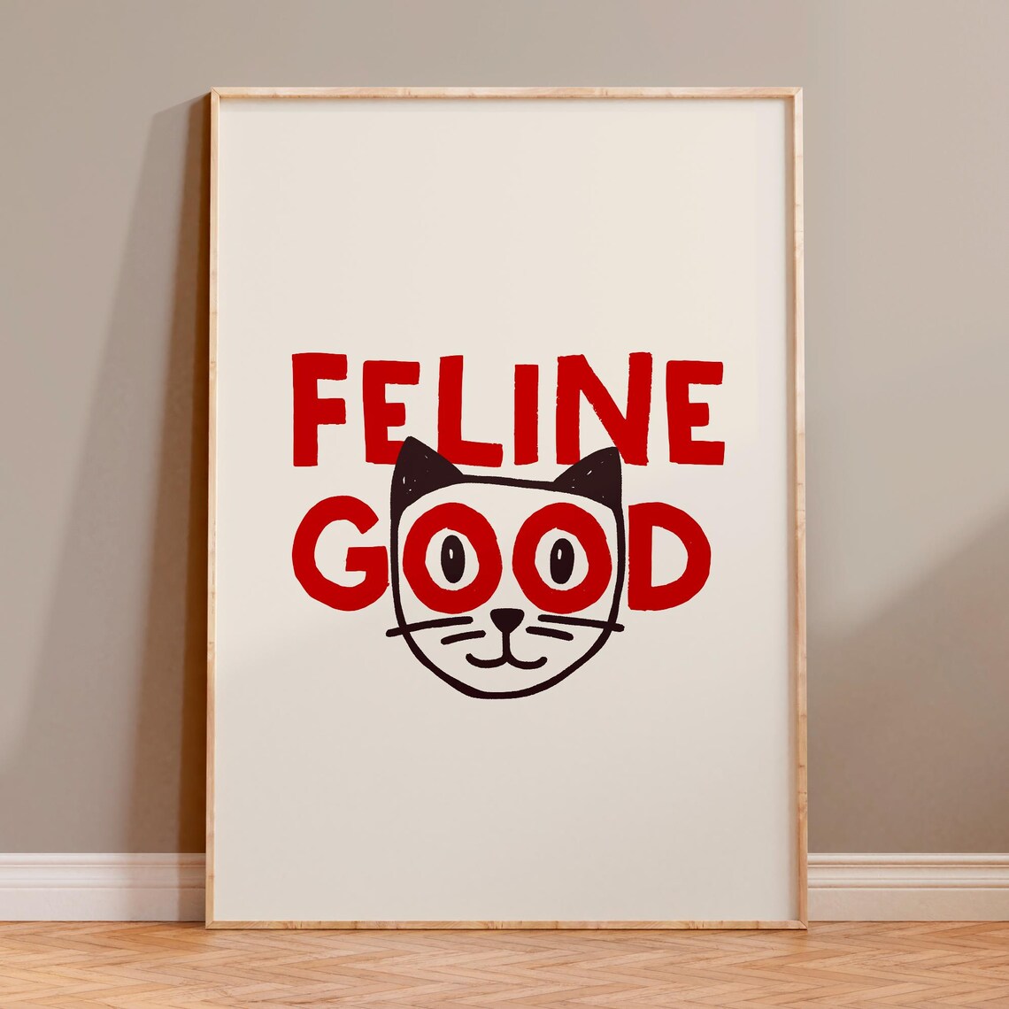 Feline Good Funny Cat Typography Red Bold Minimal Cat Lover Wall Art Poster