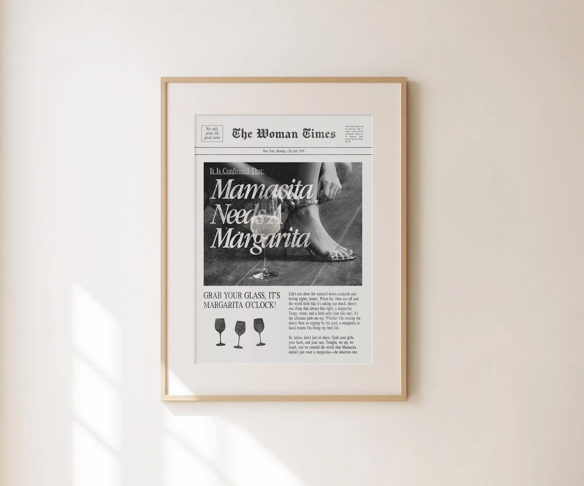 Mamacita Needs A Margarita Retro Newspaper Funny Cocktail Quote Art - Image 4