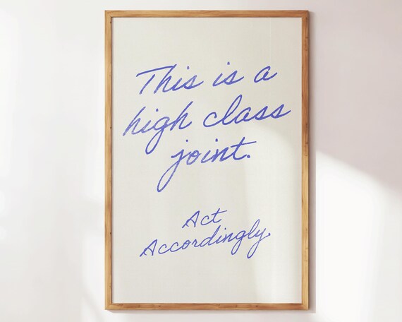 This Is A High Class Joint Retro Minimalist Print Funny Living Room Wall Art Preppy Apartment Decor Funny Wall Decor Neutral Prints
