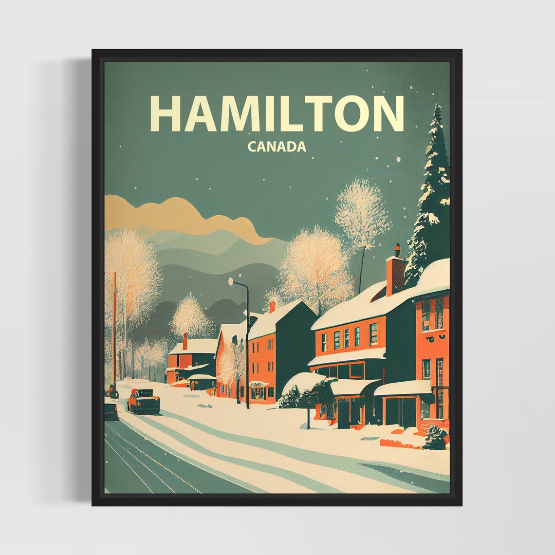 Hamilton Ontario Snowy Town Street Retro Winter Scene Travel Poster