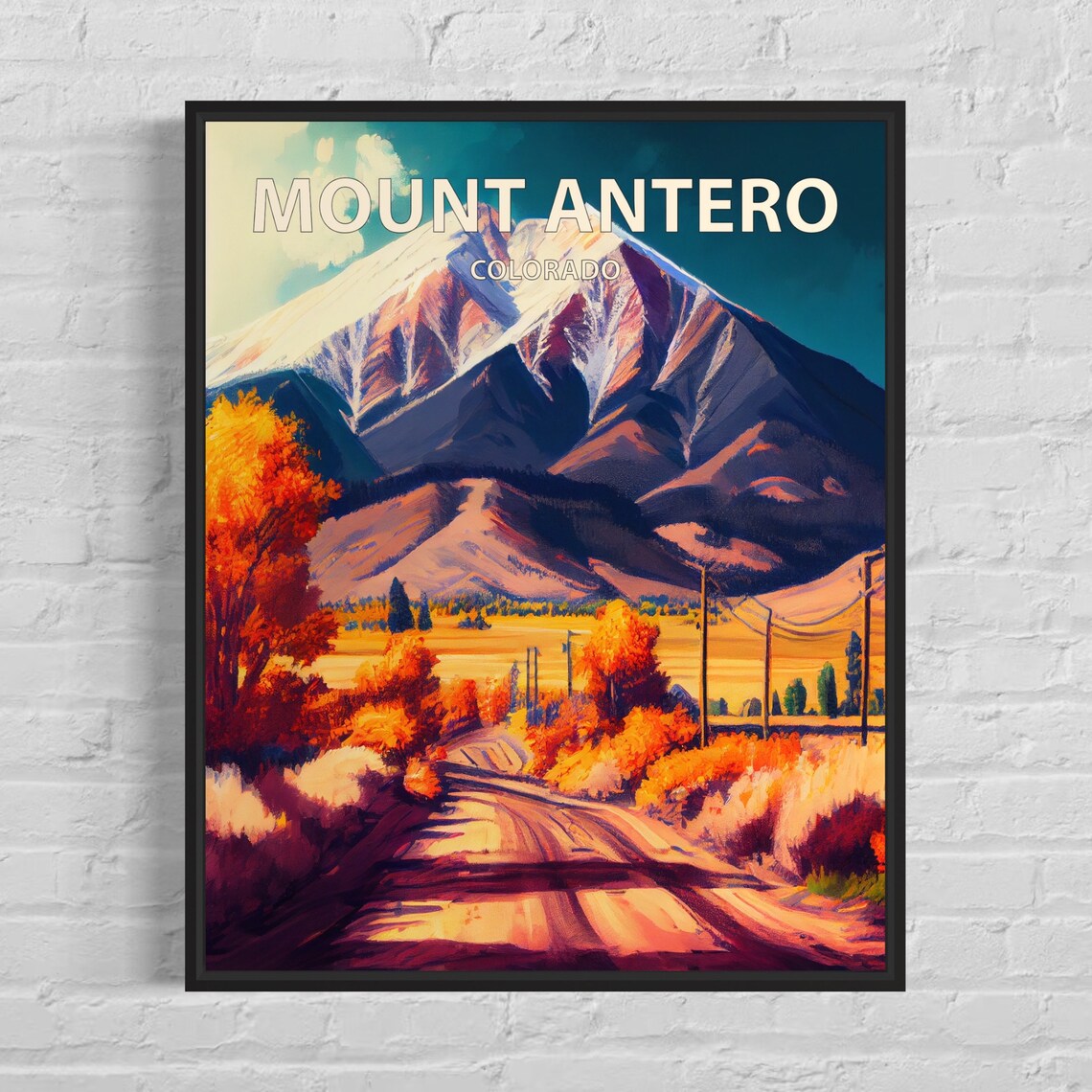 Mount Antero Colorado Snowy Peak Autumn Foliage Road Travel Poster