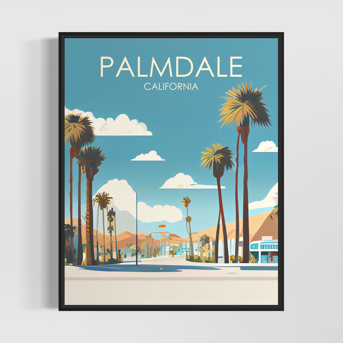 Palmdale California Palm Lined Avenue Sunny Sky Street Poster