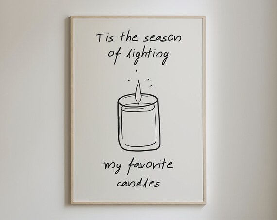 Tis the Season of Lighting My Favorite Candles Line Art Poster