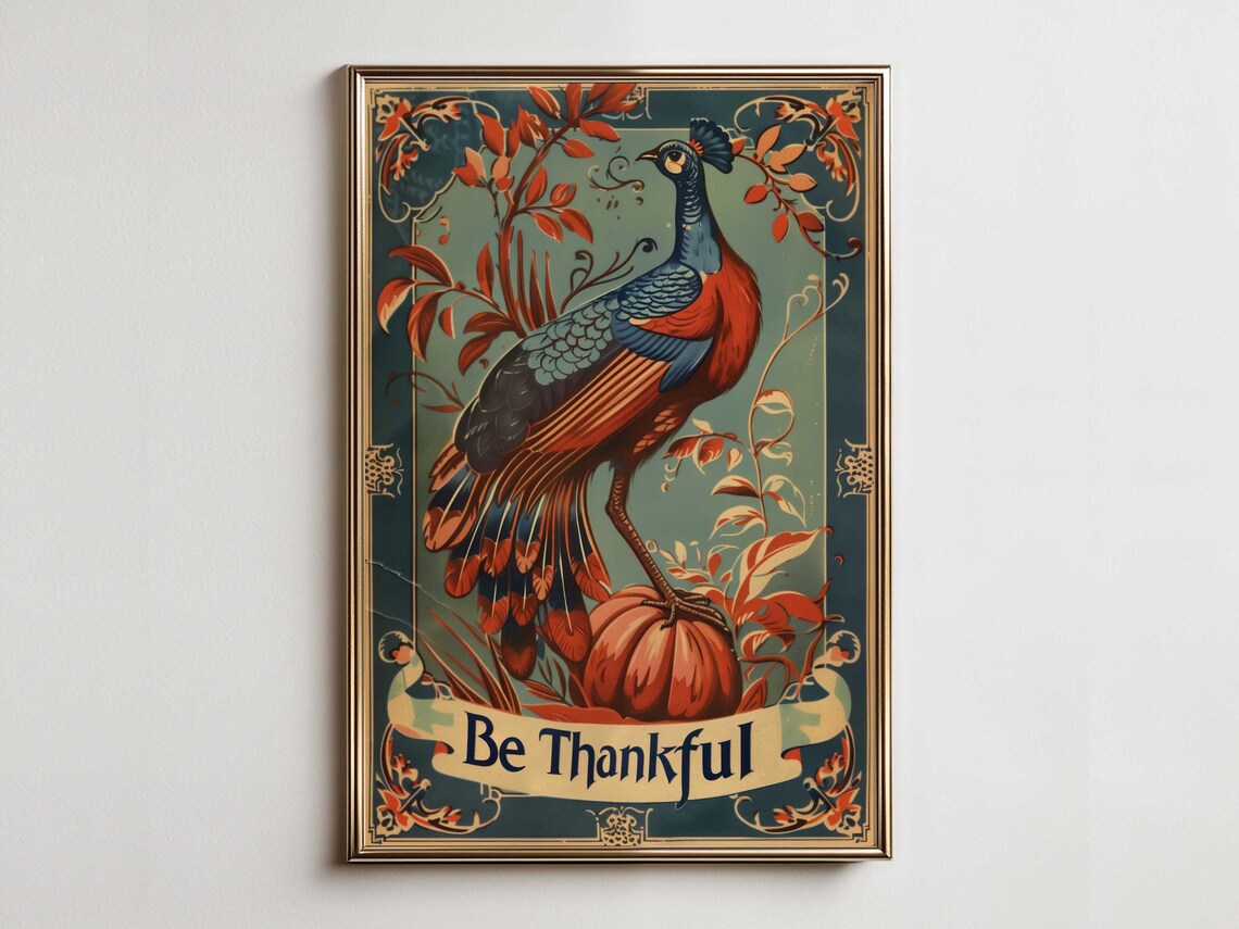 Be Thankful Golden Turkey Art Deco Thanksgiving Harvest Poster