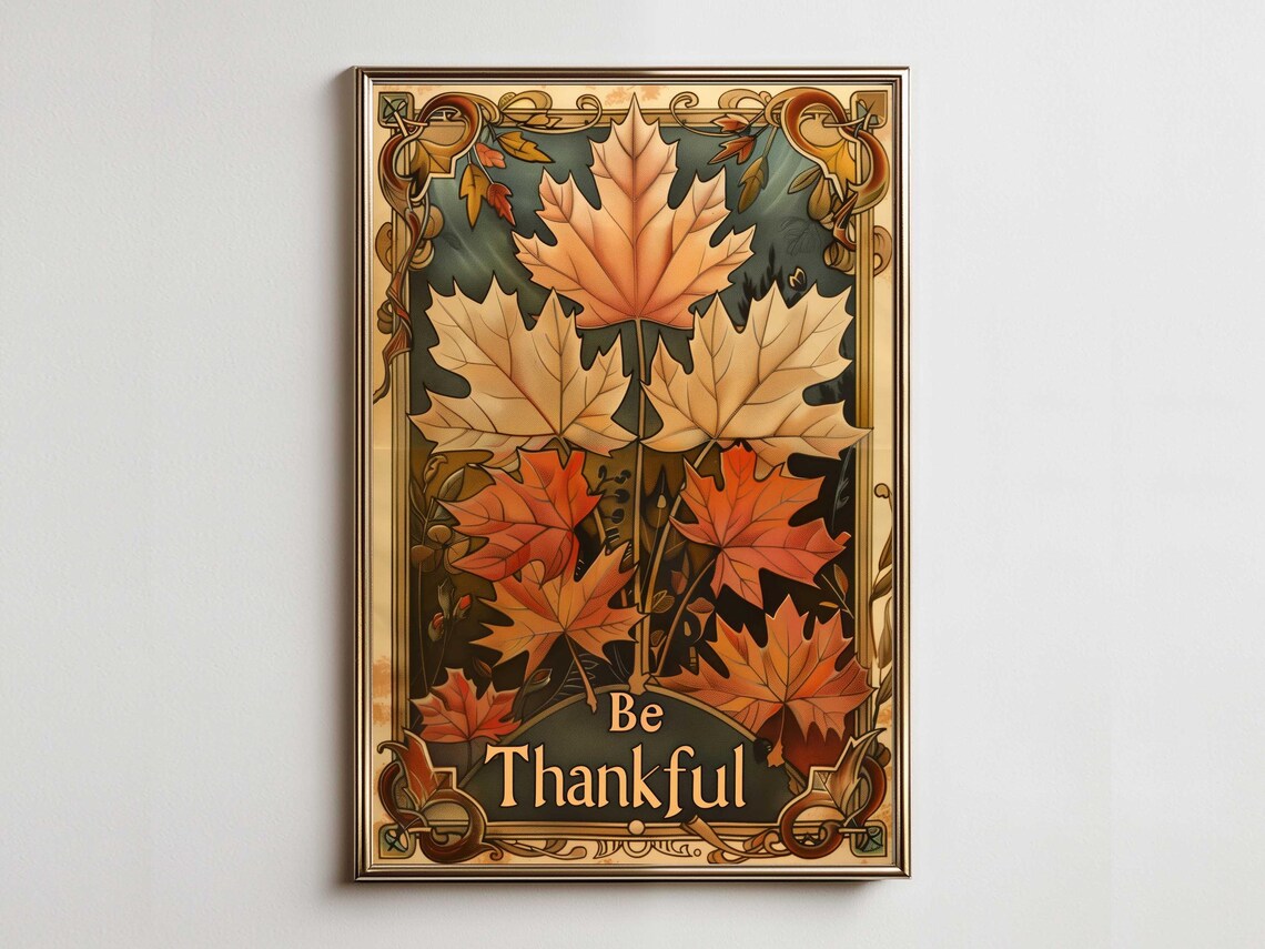 Be Thankful Copper Maple Leaves Art Nouveau Fall Decor Poster