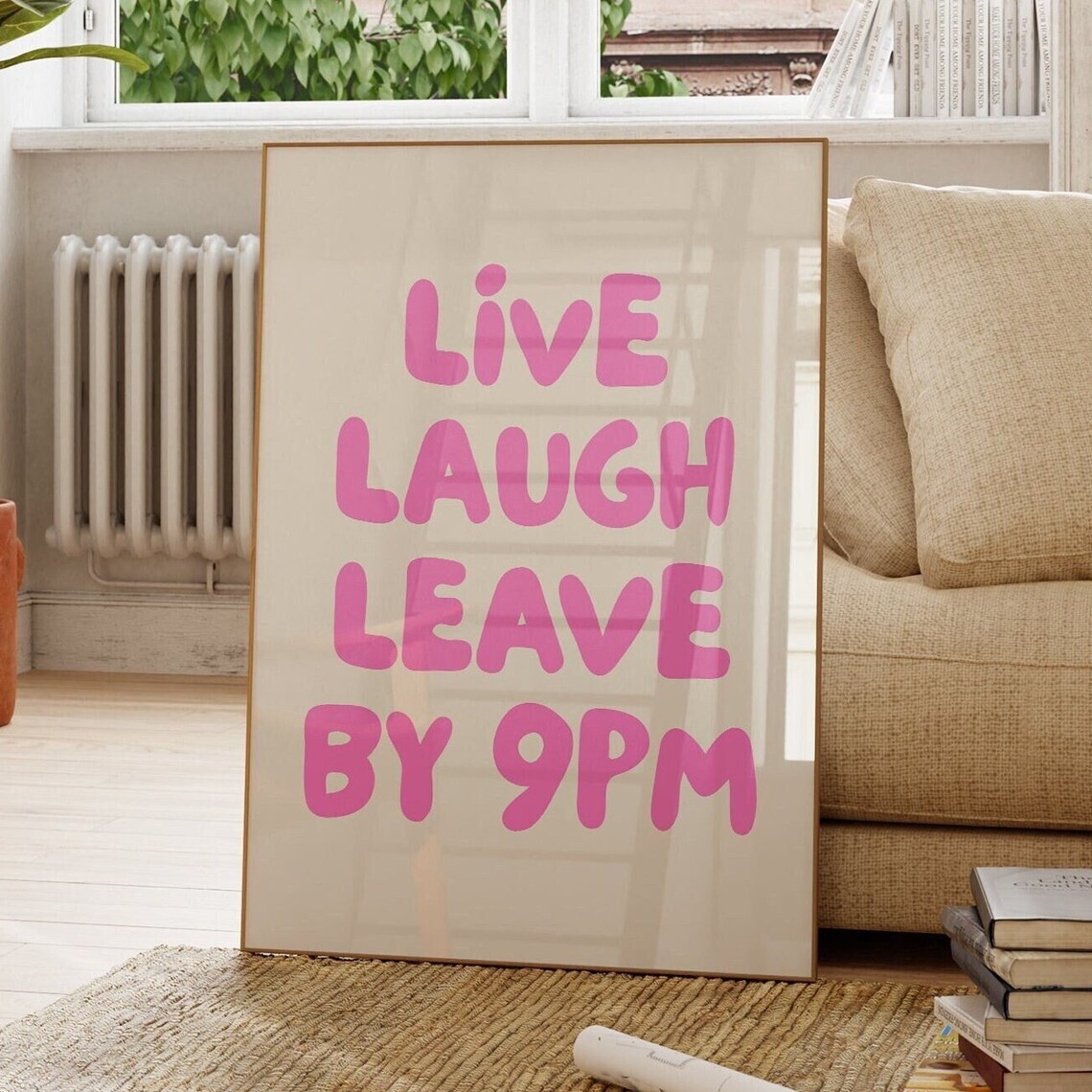 Live Laugh Leave By 9PM Pink Bubble Letter Quote Typography Poster
