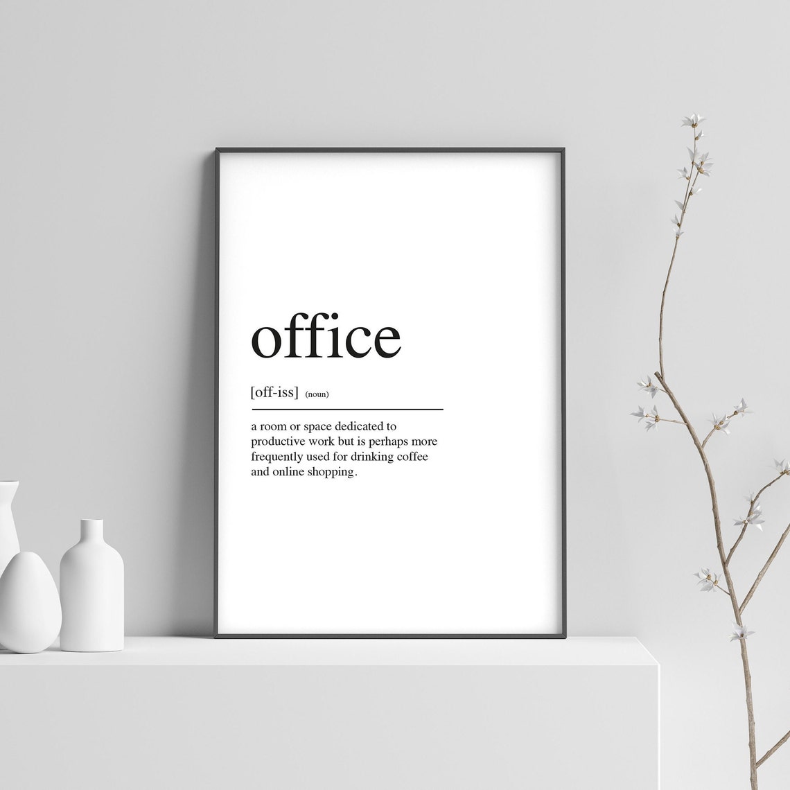 Office Funny Definition Dictionary Typography Workspace Quote Wall Art