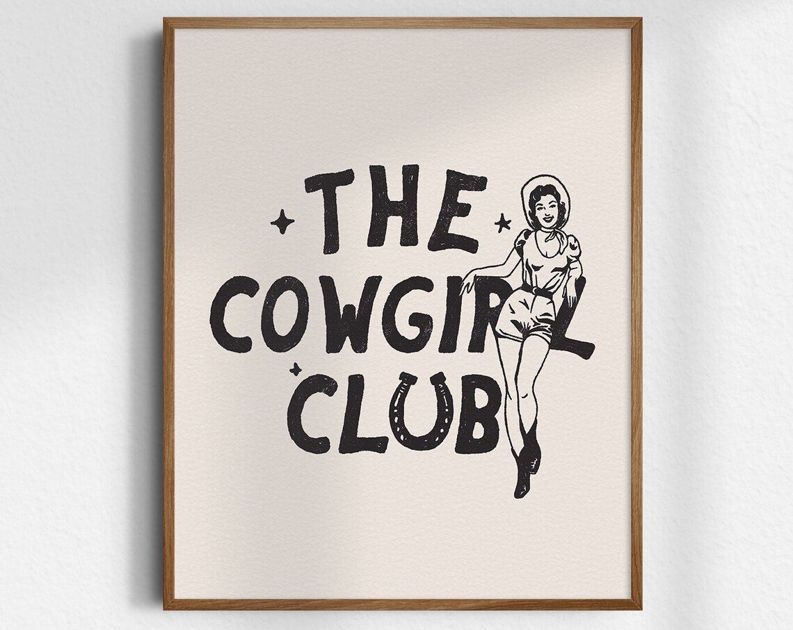 The Cowgirl Club Retro Western Typography Cowgirl Art Poster