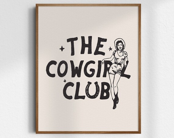 The Cowgirl Club Retro Western Typography Cowgirl Art Poster