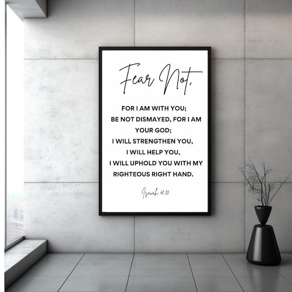 Fear Not Isaiah 41:10 Uphold You Righteous Scripture Quote Poster