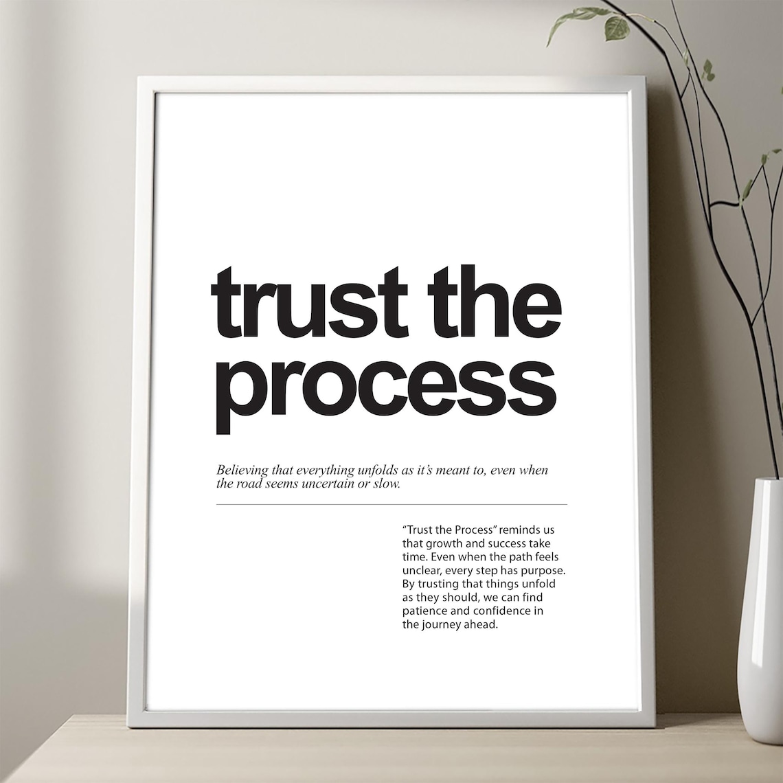 Trust The Process Minimalist Expression Art Print